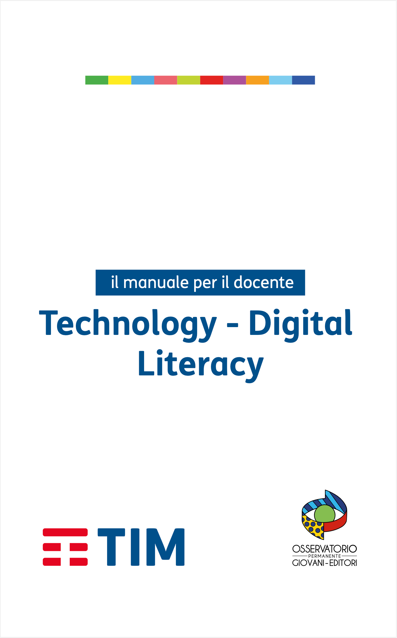 Il manuale del docente 2022/2023 di Technology-Digital Literacy